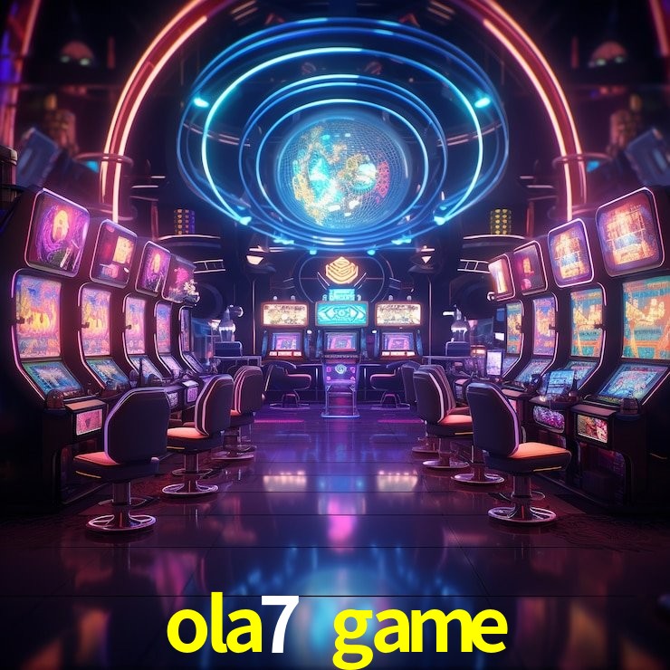 ola7 game