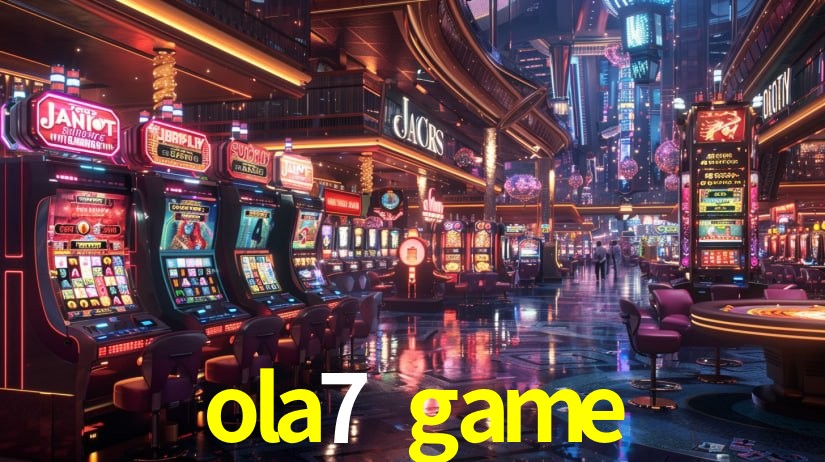Exclusive Offers ola7 game