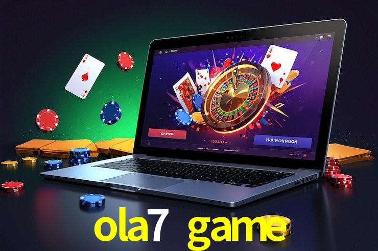 ola7 game,ola7 game.com